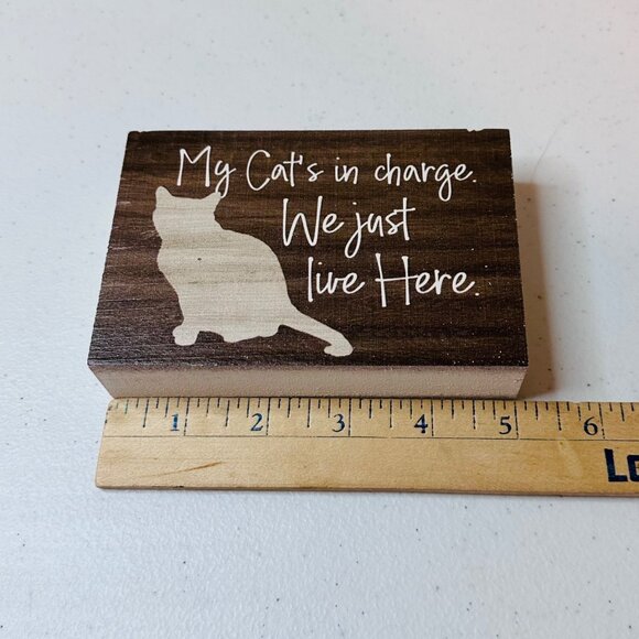Wooden Cat Quote Sign "My Cat's In Charge. We Just Live Here." - Picture 4 of 8